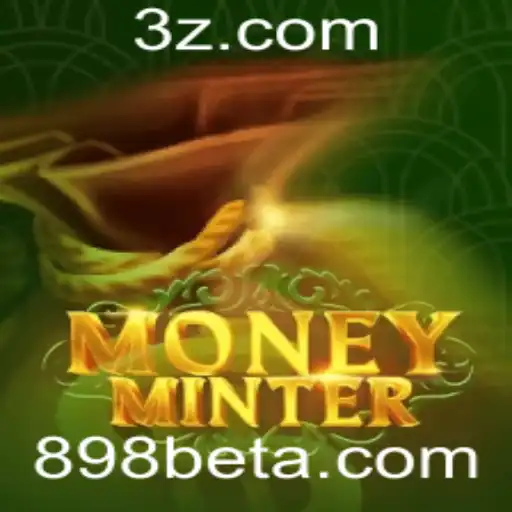 Explorando o Fascinante Mundo do MoneyMinter e 898bet Slot